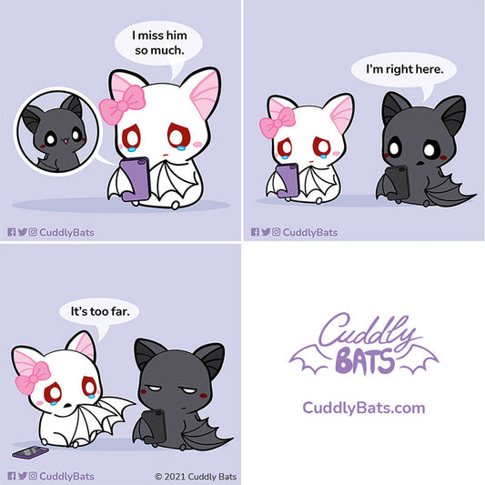 It’s to far 💜😊 ©Cuddly Bats