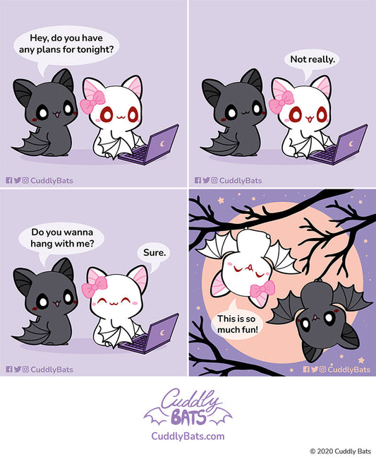 I love hanging with you 😊💜 ©Cuddly Bats