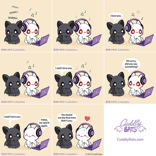 I love to hear you say it 😊💜 ©Cuddly Bats